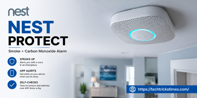 Nest Protect: Smart Smoke & CO Alarm Guide